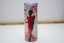 Load image into Gallery viewer, "Custom" Tumbler